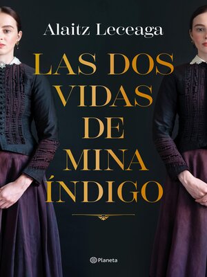 cover image of Las dos vidas de Mina Índigo